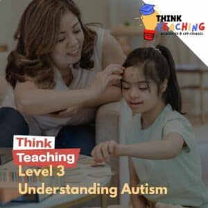 Level 3 Understanding Autism